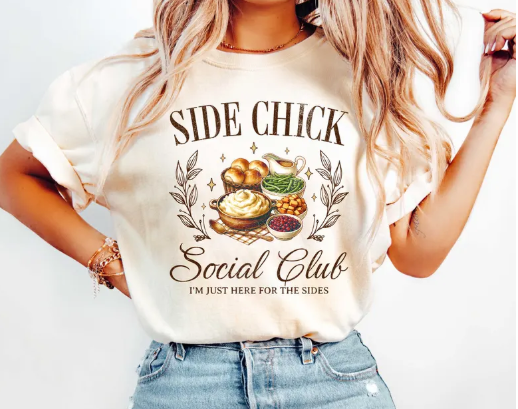 Side Chick TShirt - Comfort Colors